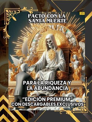 cover image of PACTO CON LA SANTA MUERTE PARA LA RIQUEZA Y LA ABUNDANCIA